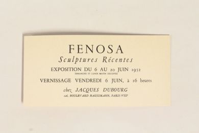 FENOSA : Carton d'invitation à l'exposition des sculptures récentes de Fenosa - Edition Originale - Edition-Originale.com