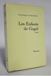 FERNANDEZ : Les enfants de Gogol - Prima edizione - Edition-Originale.com