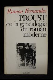 FERNANDEZ : Proust ou la généalogie du roman moderne - Autographe - Edition-Originale.com