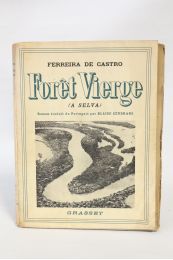 FERREIRA DE CASTRO : Forêt vierge - First edition - Edition-Originale.com