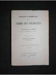 FIERZ : Opérations fondamentales de la chimie des colorants - Prima edizione - Edition-Originale.com