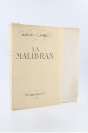 FLAMENT : La Malibran - Erste Ausgabe - Edition-Originale.com