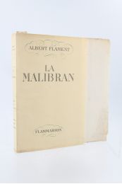 FLAMENT : La Malibran - First edition - Edition-Originale.com