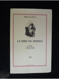 FLERS : Le rire du sphinx suivi de La courtisane Taia et son singe vert, contes à Marcel Proust et Anatole France - Erste Ausgabe - Edition-Originale.com