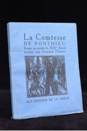 FLEURET : La comtesse de Ponthieu. Conte en prose du XIIIème siècle traduit par Fernand Fleuret - Prima edizione - Edition-Originale.com