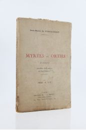 FONTAUBERT : Myrtes et orties - Signed book, First edition - Edition-Originale.com