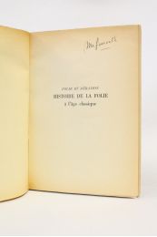 FOUCAULT : Folie et déraison - Histoire de la folie à l'âge classique - Autographe, Edition Originale - Edition-Originale.com