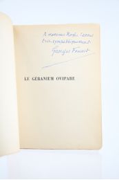 FOUREST : Le Géranium ovipare - Autographe, Edition Originale - Edition-Originale.com