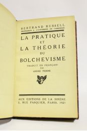 RUSSELL : La pratique et la théorie du Bolchévisme - Prima edizione - Edition-Originale.com