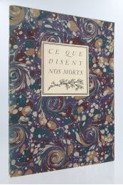 FRANCE : Ce que disent nos morts - First edition - Edition-Originale.com