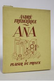 FREDERIQUE : Ana - Prima edizione - Edition-Originale.com