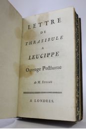 FRERET : Lettre de Thrasibule à Leucippe. Ouvrage posthume de M. F  - Edition Originale - Edition-Originale.com