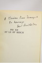FRIEDLANDER : Pie XII et le IIIe Reich - Libro autografato, Prima edizione - Edition-Originale.com