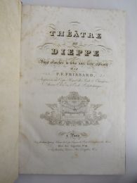 FRISSARD : Théâtre de Dieppe - First edition - Edition-Originale.com