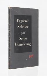 GAINSBOURG : Evguénie Sokolov - Prima edizione - Edition-Originale.com