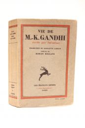 GANDHI : Vie de M.K. Gandhi écrite par lui-même - Erste Ausgabe - Edition-Originale.com