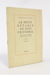 GARCIA LORCA : Le petit retable de Don Cristobal - Erste Ausgabe - Edition-Originale.com