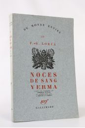 GARCIA LORCA : Noces de sang suivi de Yerma - Erste Ausgabe - Edition-Originale.com
