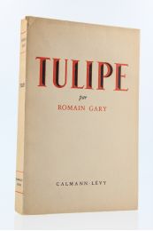 GARY : Tulipe - Erste Ausgabe - Edition-Originale.com