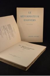 GAUCHEZ : Le réformateur d'Anvers - Edition Originale - Edition-Originale.com