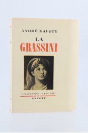 GAVOTY : La Grassini - Première Cantatrice de S.M. l'Empereur le Roi - Erste Ausgabe - Edition-Originale.com