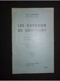 GENERMONT : Les caveaux de Souvigny : leur ouverture au cours des derniers siècles - Edition-Originale.com
