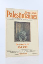 GENET : Une rencontre avec Jean Genet. - Genet retrouvé - In Revue des études palestiniennes N°21 - Erste Ausgabe - Edition-Originale.com