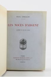 GERALDY : Les noces d'argent - Autographe, Edition Originale - Edition-Originale.com