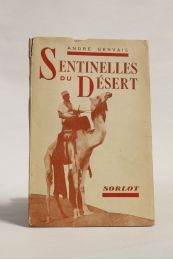 GERVAIS : Sentinelles du désert (le territoire des oasis) - Signiert, Erste Ausgabe - Edition-Originale.com