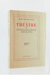 GHELDERODE : Théâtre III  - Edition Originale - Edition-Originale.com