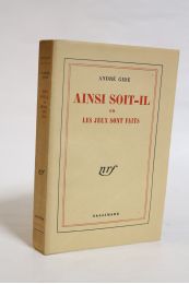 GIDE : Ainsi soit-il ou les jeux sont faits - Edition Originale - Edition-Originale.com