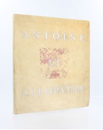 GIDE : Antoine et Cléopâtre - Edition Originale - Edition-Originale.com
