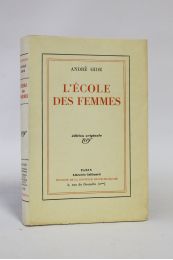 GIDE : L'école des femmes - Edition Originale - Edition-Originale.com