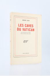 GIDE : Les caves du Vatican, farce en trois actes et dix-neuf tableaux tirée de la sotie du même auteur - Edition Originale - Edition-Originale.com