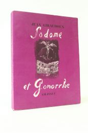 GIRAUDOUX : Sodome et Gomorrhe - Edition-Originale.com