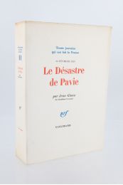 GIONO : Le Désastre de Pavie - 24 Février 1525 - Erste Ausgabe - Edition-Originale.com