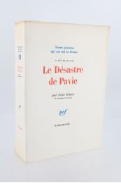 GIONO : Le Désastre de Pavie - 24 Février 1525 - Edition Originale - Edition-Originale.com