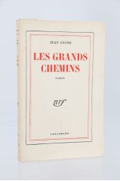 GIONO : Les grands chemins - Erste Ausgabe - Edition-Originale.com