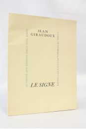 GIRAUDOUX : Le signe - Edition Originale - Edition-Originale.com