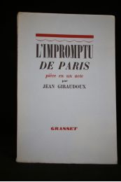 GIRAUDOUX : L'impromptu de Paris - Edition Originale - Edition-Originale.com