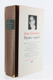 GIRAUDOUX : Théâtre complet  - First edition - Edition-Originale.com