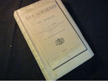GIROD : Les sociétés chez les animaux - First edition - Edition-Originale.com