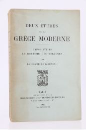GOBINEAU : Deux études sur la Grèce moderne - Edition Originale - Edition-Originale.com