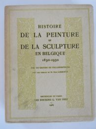 GOFFIN : Histoire de la peinture et de la sculpture en Belgique.1830-1930 - Edition-Originale.com