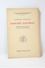 GOGUEL : Sociologie électorale. Esquisse d'un bilan, guide des recherches - First edition - Edition-Originale.com