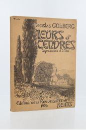 GOLBERG : Fleurs et cendres, impressions d'Italie - Erste Ausgabe - Edition-Originale.com
