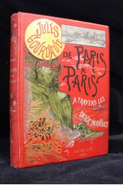 GOURDAULT : De Paris à Paris à travers les deux mondes, capitales et grandes villes - Prima edizione - Edition-Originale.com