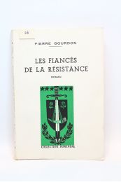 GOURDON : Les fiancés de la Résistance - First edition - Edition-Originale.com