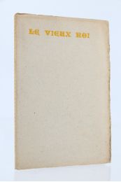 GOURMONT : Le vieux Roi - Prima edizione - Edition-Originale.com