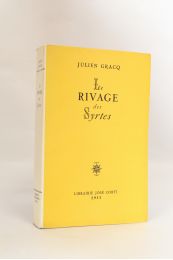 GRACQ : Le Rivage des Syrtes - Prima edizione - Edition-Originale.com